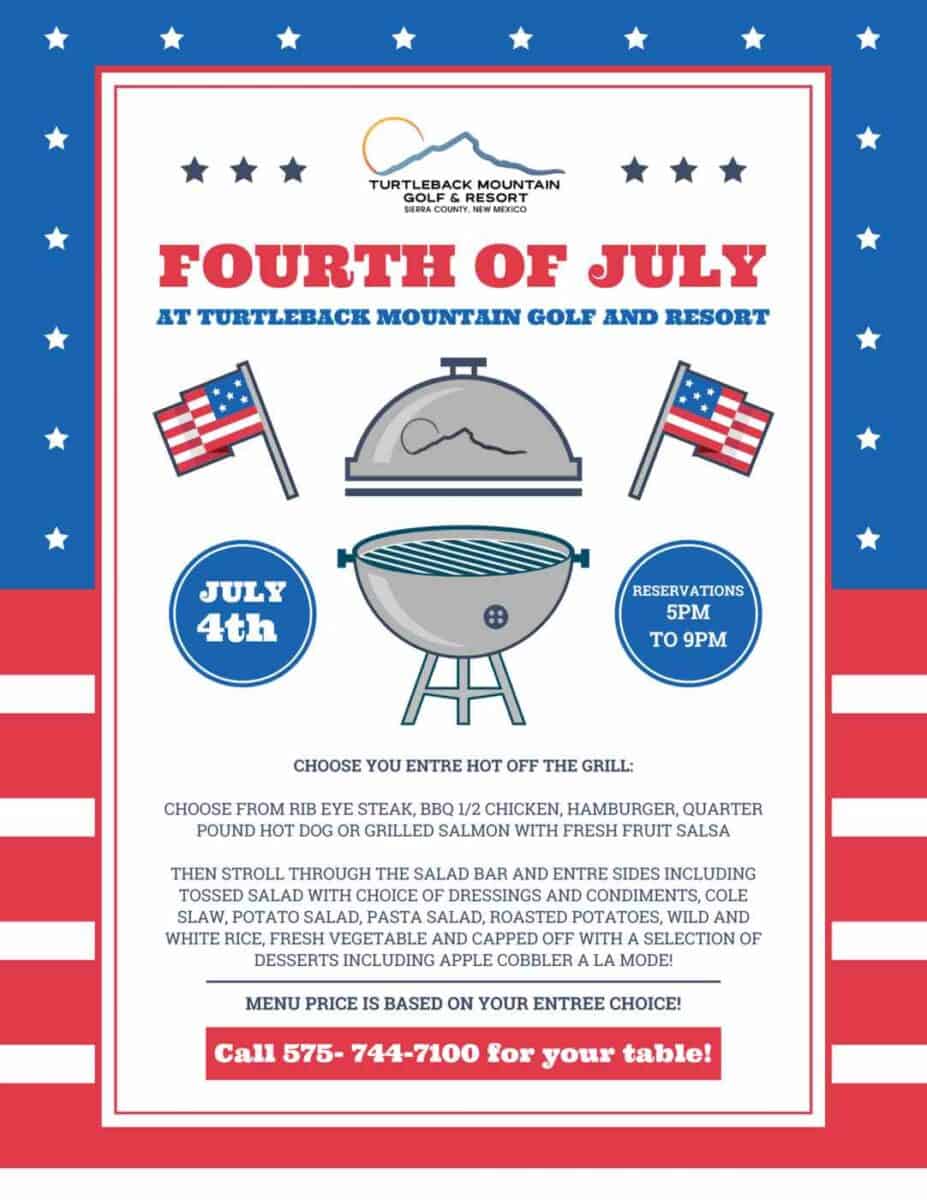July 4 restaurant special at Turtleback Mountain Golf & Resort